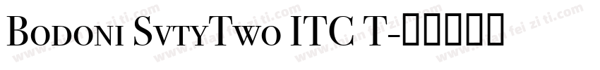 Bodoni SvtyTwo ITC T字体转换